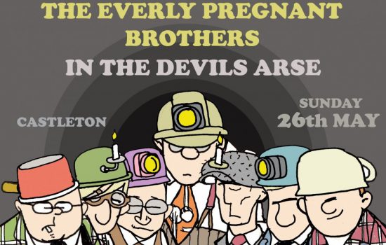 THE EVERLY PREGNANT BROTHERS// THE DEVIL'S ARSE